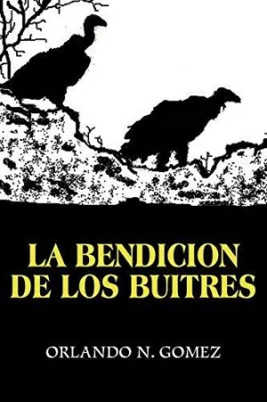 La Bendicion de los Buitres