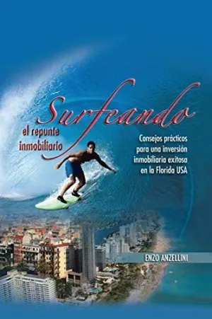 Surfeando el Repunte Inmobilario