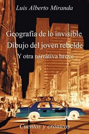 Geografia de lo Invisible Dibujo del Joven Rebelde