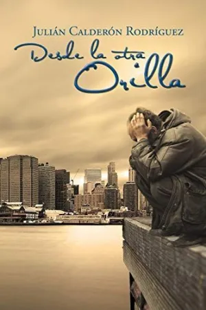 Desde la Otra Orilla