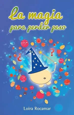 La Magia para Perder Peso