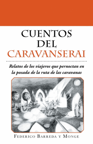 CUENTOS DEL CARAVANSERAI