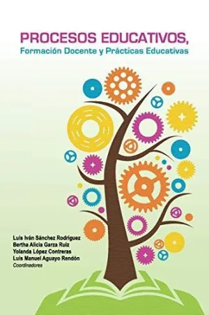 Procesos Educativos, Formación Docente y Prácticas Educativas