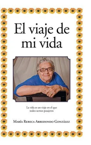 El Viaje de mi Vida