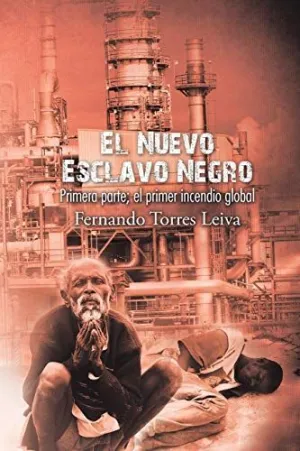 El Nuevo Esclavo Negro