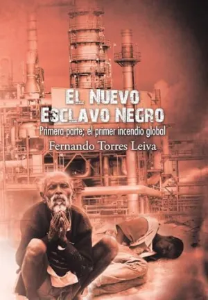 El Nuevo Esclavo Negro