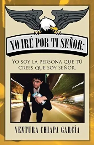 Yo Iré por Ti Señor