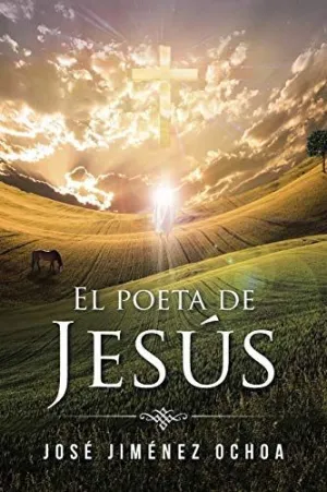 El Poeta de Jesús