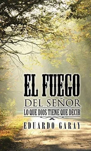 El Fuego del Señor