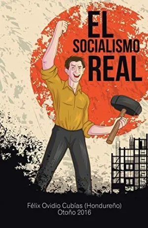 El Socialismo Real