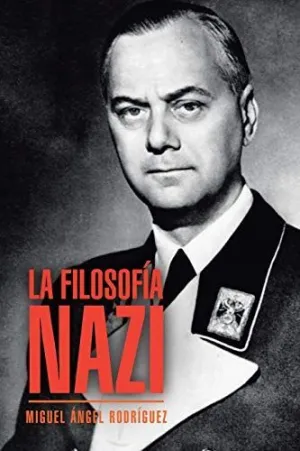 La Filosofía Nazi