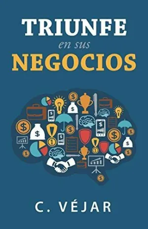 Triunfe en Sus Negocios