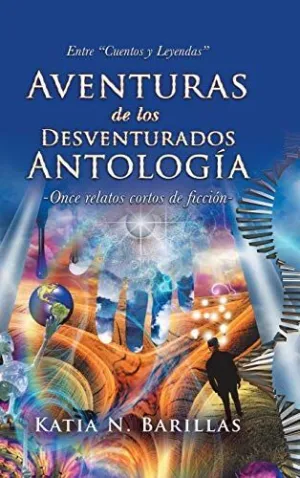 Aventuras de los Desventurados Antología