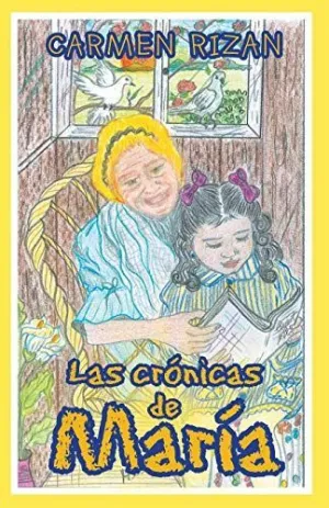 Las Crónicas de María
