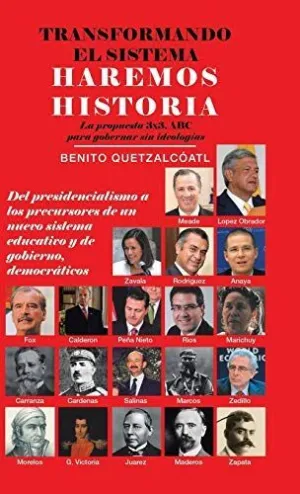 Transformando el Sistema Haremos Historia