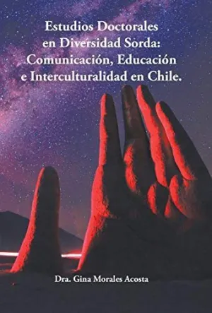 ESTUDIOS DOCTORALES EN DIVERSIDAD SORDA