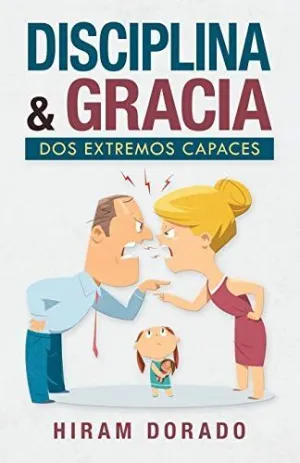 Disciplina & Gracia