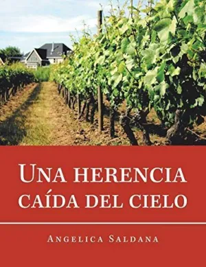 Una Herencia Caída del Cielo