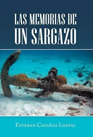 Las Memorias de un Sargazo