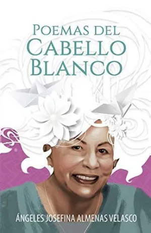 Poemas del Cabello Blanco