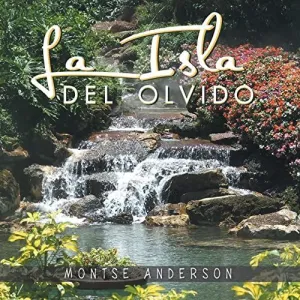 LA ISLA DEL OLVIDO LA ISLA DEL OLVIDO