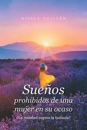 Sueños Prohibidos de una Mujer en Su Ocaso