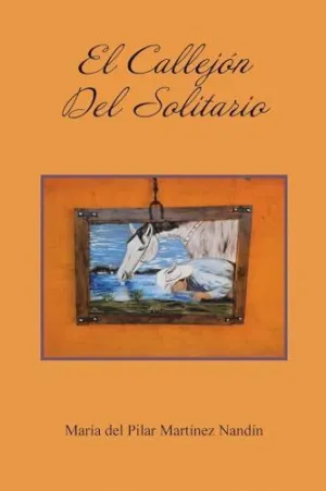 EL CALLEJÓN DEL SOLITARIO EL CALLEJÓN DEL SOLITARIO