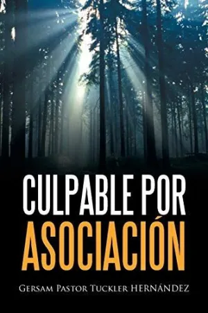 Culpable por Asociación