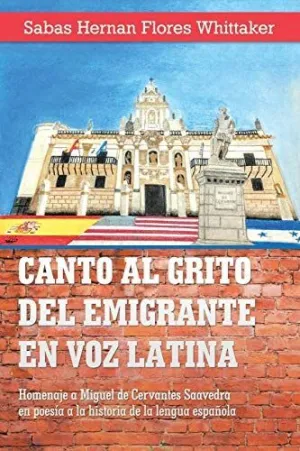 Canto Al Grito del Emigrante en Voz Latina