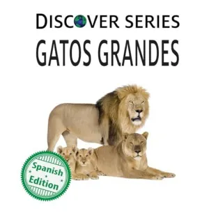 GATOS GRANDES