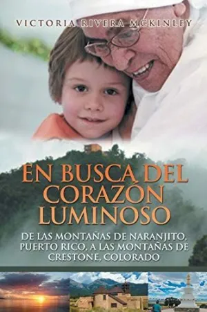 En Busca del Corazón Luminoso