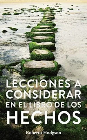 Lecciones a Considerar en el Libro de los Hechos