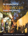 AN INTRODUCTION TO MOROCCAN ARABIC AND CULTURE