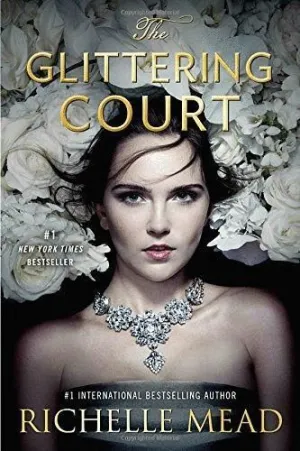THE GLITTERING COURT THE GLITTERING COURT