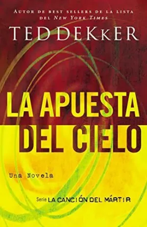LA APUESTA DEL CIELO  SOFTCOVER   HEAVENS WAGER