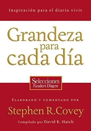 GRANDEZA PARA CADA DIA