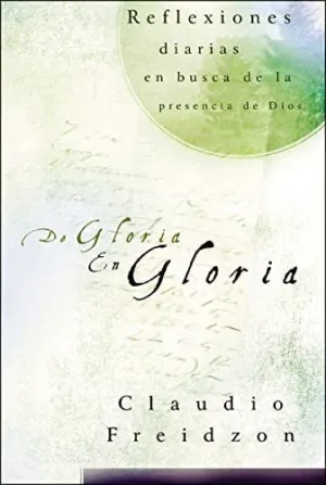DE GLORIA EN GLORIA