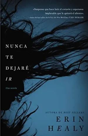 NUNCA TE DEJARE IR = NEVER LET YOU GO NUNCA TE DEJARE IR = NEVER LET YOU GO