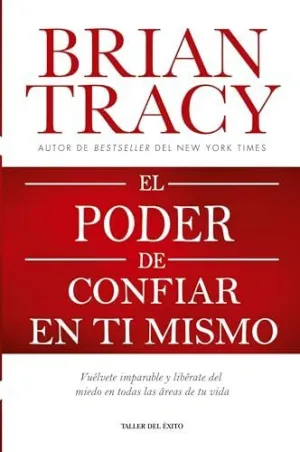 EL PODER DE CONFIAR EN TI MISMO