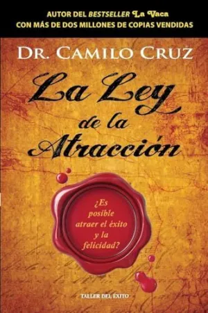 LA LEY DE LA ATRACCIÓN