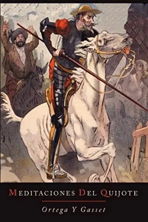 MEDITACIONES DEL QUIJOTE