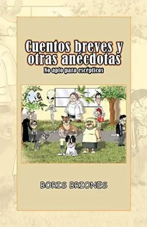 Cuentos Breves y Otras An Cdotas
