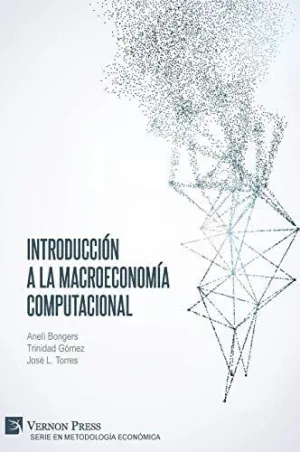 Introducción a la Macroeconomía Computacional
