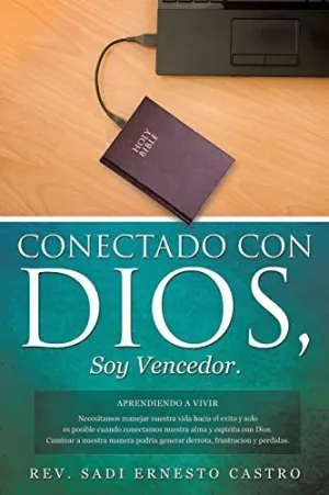 Conectado con Dios, Soy Vencedor