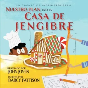 NUESTRO PLAN PARA LA CASA JENGIBRE NUESTRO PLAN PARA LA CASA JENGIBRE
