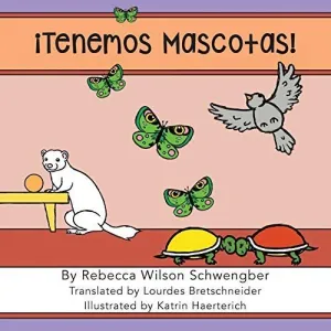 ¡Tenemos Mascotas!
