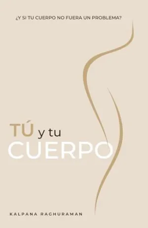 Tú y tu Cuerpo (Spanish)