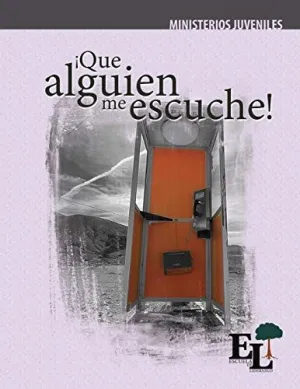¡Que Alguien me Escuche!