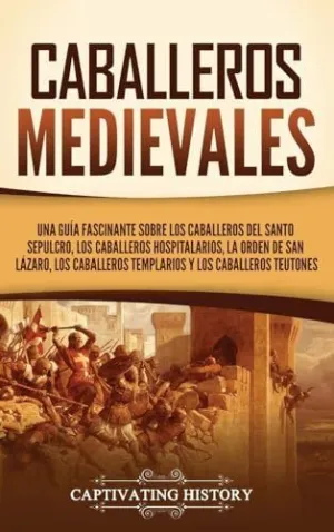 CABALLEROS MEDIEVALES