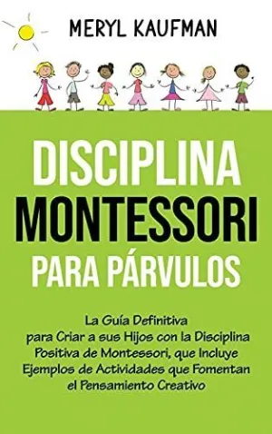 Disciplina Montessori para Párvulos